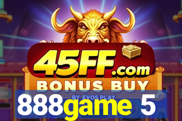888game 5